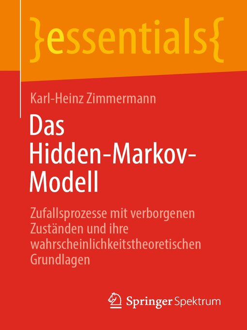 Title details for Das Hidden-Markov-Modell by Karl-Heinz Zimmermann - Available